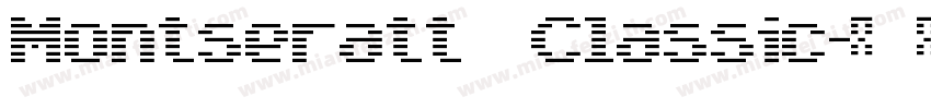 Montseratt Classic字体转换